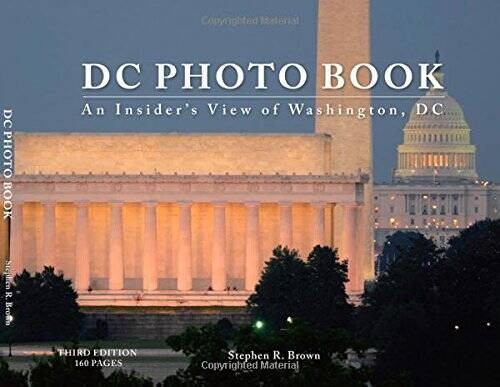 DC PHOTO BOOK: An Insiders View of Washington, DC (Third Edition) – VERY GOOD