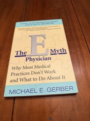 The E-Myth Physician Michael E. Gerber Medical Practice Business Strategy Book