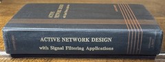 ACTIVE NETWORK DESIGN w/ Signal Filtering Applications By: Lindquist 1977 1st Ed
