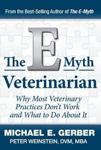 The E-Myth Veterinarian by Gerber, Michael E., Like New Used, Free shipping i…