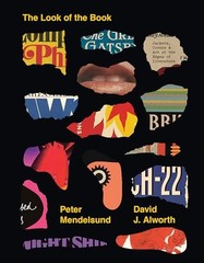 The Look of the Book: Jackets, Covers, and Art at the Edges of Literature, Mende