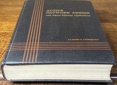 ACTIVE NETWORK DESIGN w/ Signal Filtering Applications By: Lindquist 1977 1st Ed