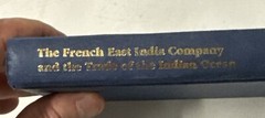 The French East India Company and The Trade Of The Indian Ocean, Lakshmi Subrama