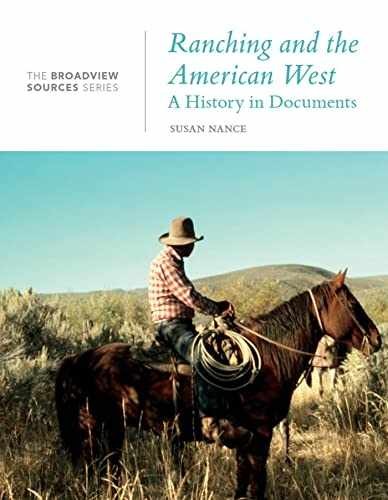Ranching and the American West: A – Paperback, by Nance Susan – Acceptable