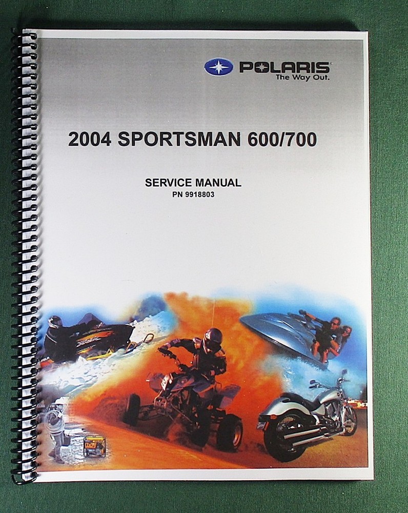 2004 Polaris Sportsman 600 / 700 Service Manual: 308 Pages & Protective Covers