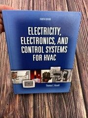 Electricity, Electronics, and Control Systems for HVAC by Thomas Kissell (2007,