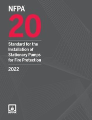 NFPA 20, Standard for the Installation of Stationary Pumps for Fire 2022 PB…