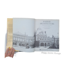Railway Architecture by David Pearce 1980 Railroad History Hardcover Book Trains