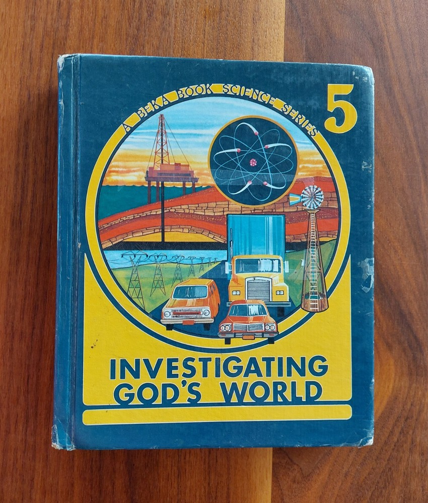 Abeka 5 Science Textbook Vintage 1977 Investigating God’s World
