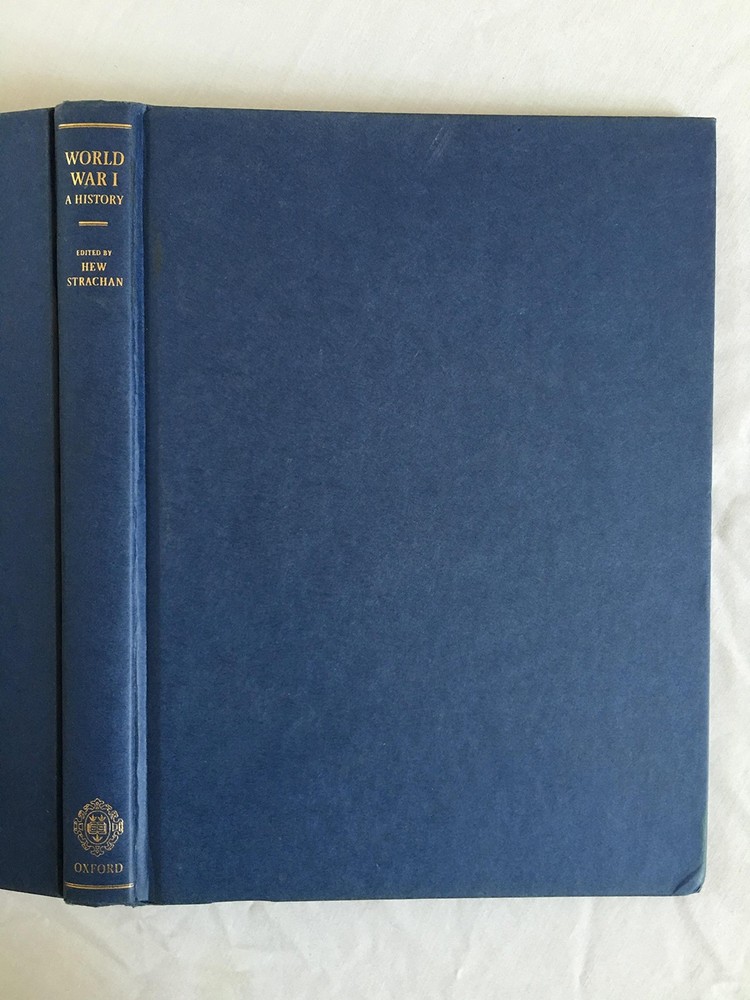 The Oxford Illustrated History of the First World War: New Edition