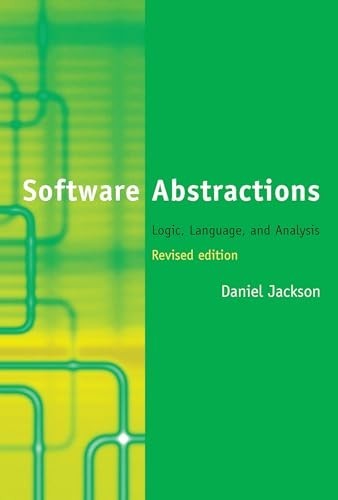 Software Abstractions, revised – VERY GOOD