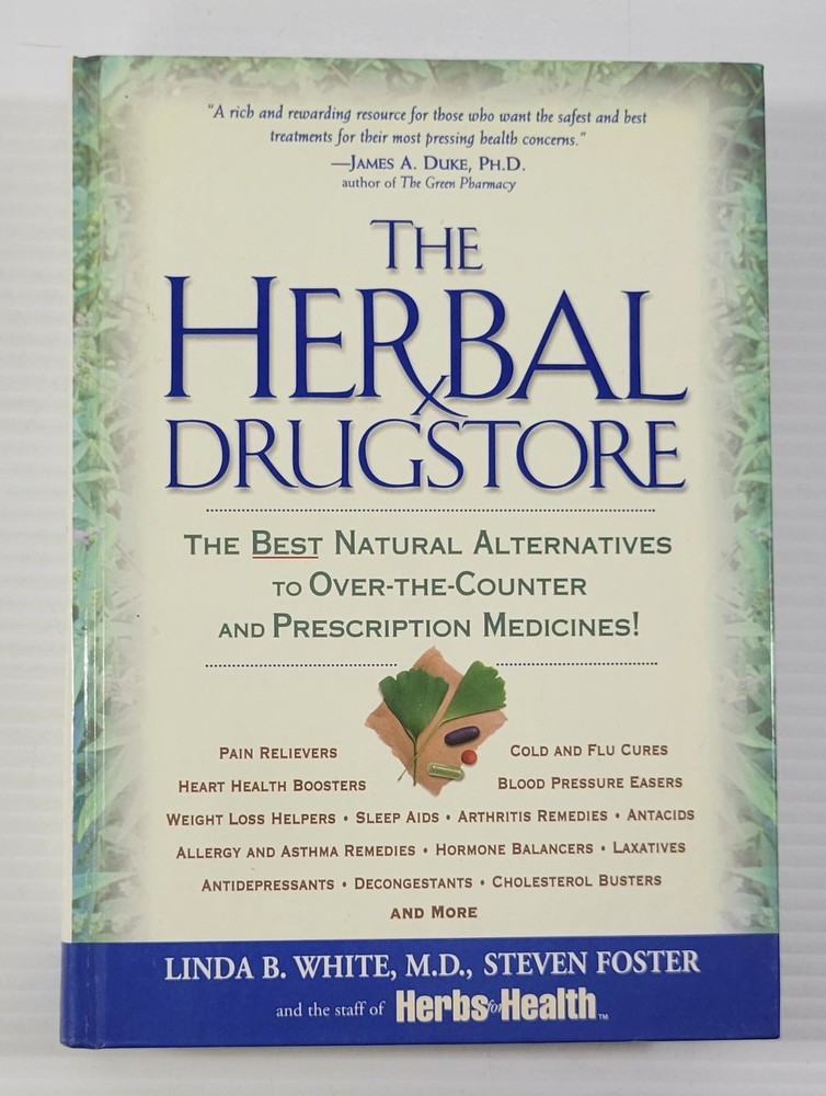 *L) The Herbal Drugstore: Best Natural Alternatives by Steven Foster (Hardcover)