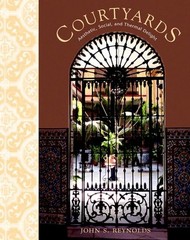 Courtyards: Aesthetic, Social, and …, Reynolds, John