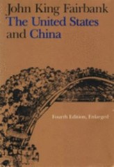 The United States and China: Fourt- John King Fairbank, 9780674924383, paperback