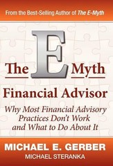 Michael Steranka Michael E Gerber The E-Myth Financial Advisor (Hardback)