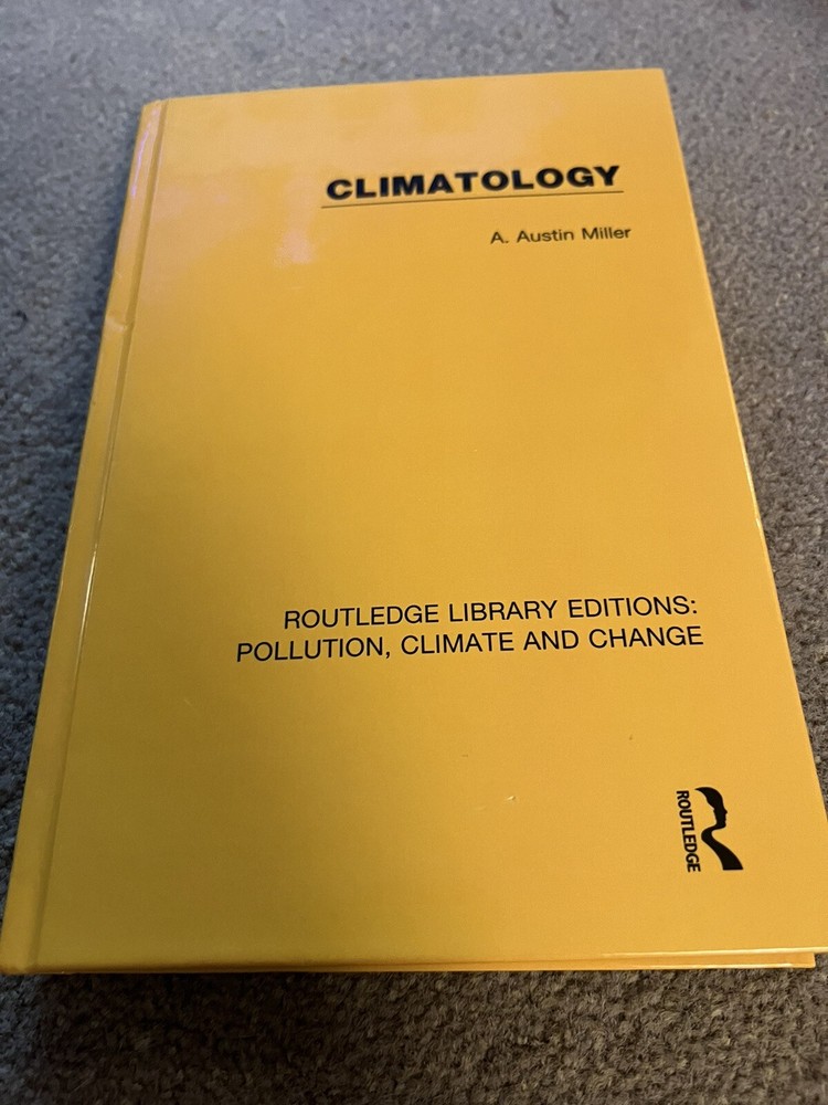 Climatology by A. Austin Miller Hardcover Book US Seller!