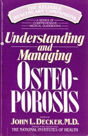 Understanding and Managing Osteoporosis