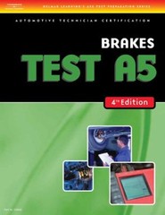ASE Test Preparation- A5 Brakes Perfect Cengage Learning Delmar