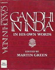 Gandhi in India: In His Own – Paperback, by Gandhi Mahatma; Green – Acceptable i