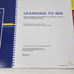 Learning to See: Value Stream Mapping to Add Value and Eliminate MUDA Book