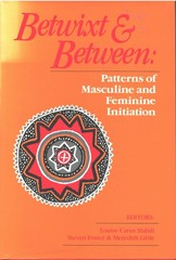 Betwixt and Between: Patterns of Masculine and Feminine Initiation